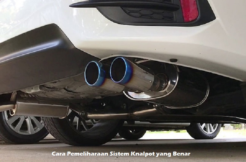 Pemeliharaan Sistem Knalpot