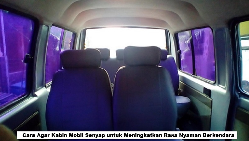 Cara Agar Kabin Mobil Senyap